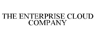 THE ENTERPRISE CLOUD COMPANY