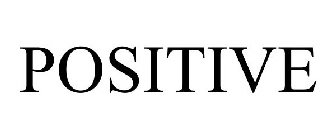 POSITIVE