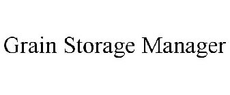 GRAIN STORAGE MANAGER