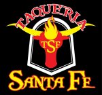 TAQUERIA SANTA FE TSF