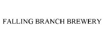 FALLING BRANCH BREWERY