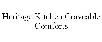 HERITAGE KITCHEN CRAVEABLE COMFORTS