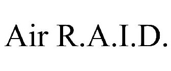 AIR R.A.I.D.