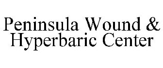 PENINSULA WOUND & HYPERBARIC CENTER
