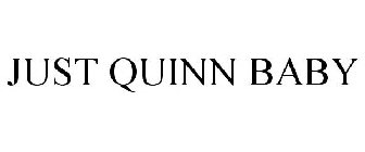 JUST QUINN BABY