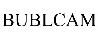 BUBLCAM