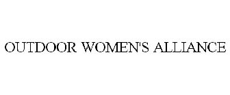 OUTDOOR WOMEN'S ALLIANCE