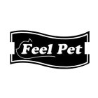 FEEL PET