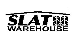 SLAT WAREHOUSE