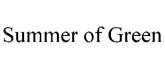 SUMMER OF GREEN
