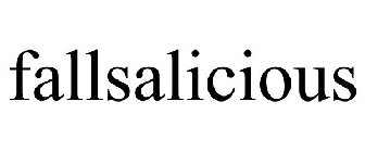 FALLSALICIOUS