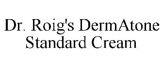 DR. ROIG'S DERMATONE STANDARD CREAM