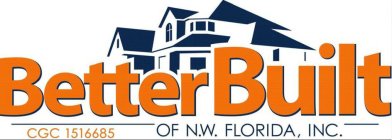 BETTER BUILT OF N.W. FLORIDA, INC. CGC 1516685