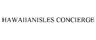 HAWAIIANISLES CONCIERGE