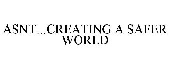 ASNT...CREATING A SAFER WORLD