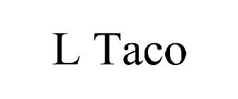 L TACO