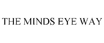 THE MINDS EYE WAY