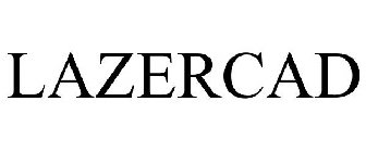 LAZERCAD