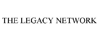 THE LEGACY NETWORK