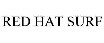 RED HAT SURF