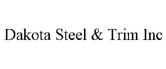 DAKOTA STEEL & TRIM INC