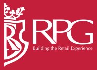 RPG BUILDING THE RETAIL EXPERIENCE