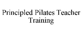 PRINCIPLED PILATES TEACHER TRAINING