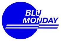 BLU MONDAY
