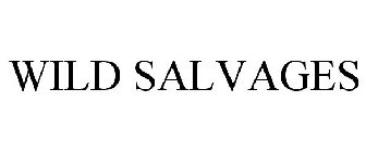 WILD SALVAGES
