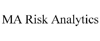 MA RISK ANALYTICS