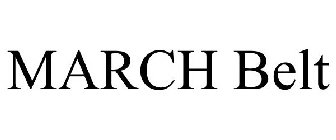MARCH BELT