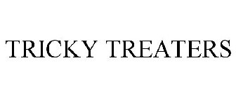 TRICKY TREATERS