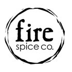 FIRE SPICE CO.