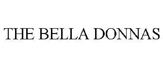 THE BELLA DONNAS
