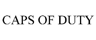 CAPS OF DUTY