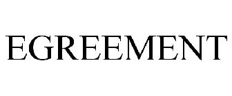 EGREEMENT