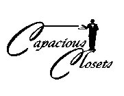 CAPACIOUS CLOSETS