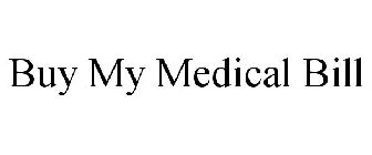 BUY MY MEDICAL BILL