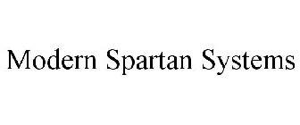 MODERN SPARTAN SYSTEMS