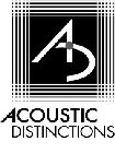 AD ACOUSTIC DISTINCTIONS