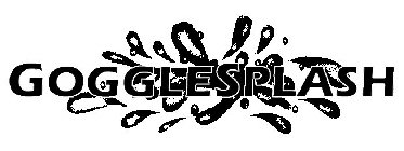 GOGGLESPLASH