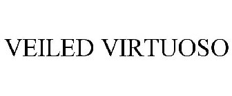 VEILED VIRTUOSO