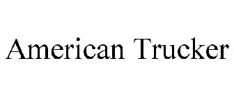 AMERICAN TRUCKER