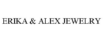 ERIKA & ALEX JEWELRY