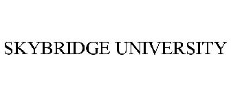 SKYBRIDGE UNIVERSITY