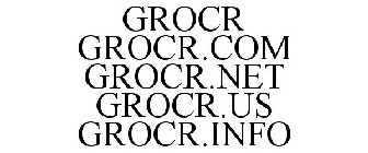 GROCR GROCR.COM GROCR.NET GROCR.US GROCR.INFO