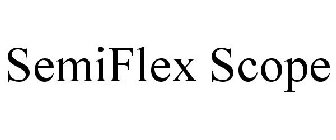 SEMIFLEX SCOPE