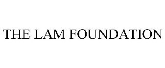 THE LAM FOUNDATION