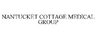 NANTUCKET COTTAGE MEDICAL GROUP