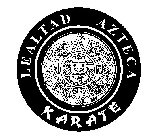 LEALTAD AZTECA KARATE